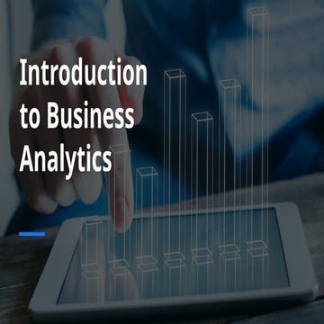 Comprehensive Introduction to Business Analytics and Its Impact on ...