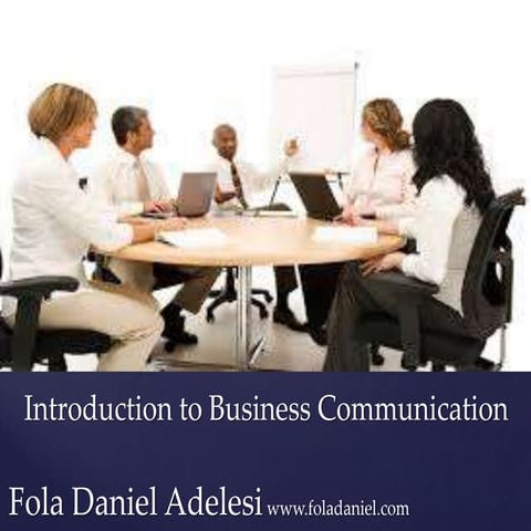 Introduction to business communication by Fola Daniel Adelesi