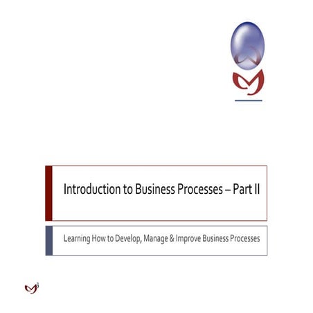 Introduction to Business Processes - Part II