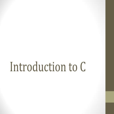Introduction to c | PPT | Programming Languages | Computing