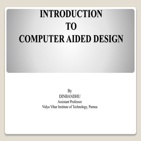 Introduction to CAD/CAM