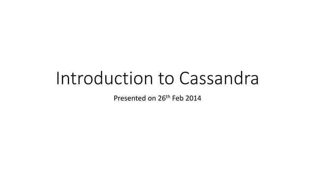 Introduction to cassandra