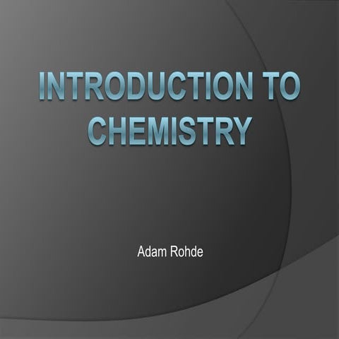 Introduction To Chemistry Power Point