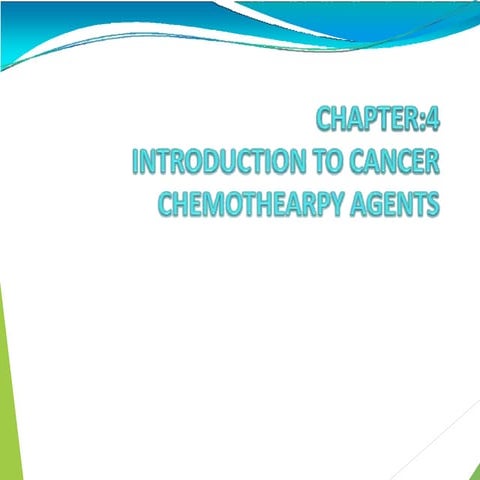INTRODUCTION_TO CHEMOTHERAPEUTIC_AGENTS.pptx