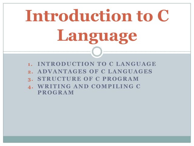 Introduction to C Language