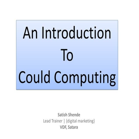 Introduction to cloud computing