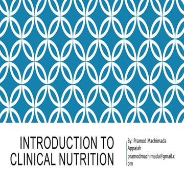 Introduction to Clinical Nutrition