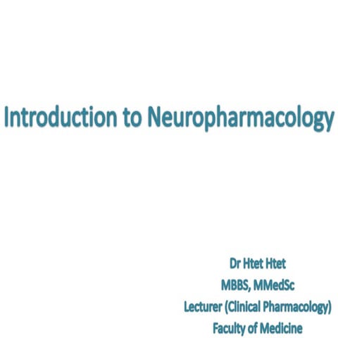 Introduction to Neuropharmacology 