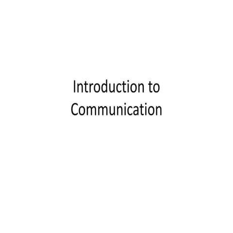 Introduction to Communication.pptx