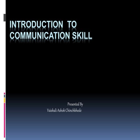Introduction to communication skill