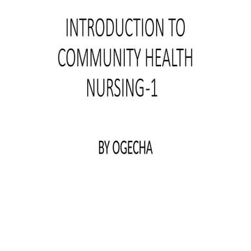 INTRODUCTION TO COMMUNITY HEALTH 1 BY KISIA (2) (1).pptx