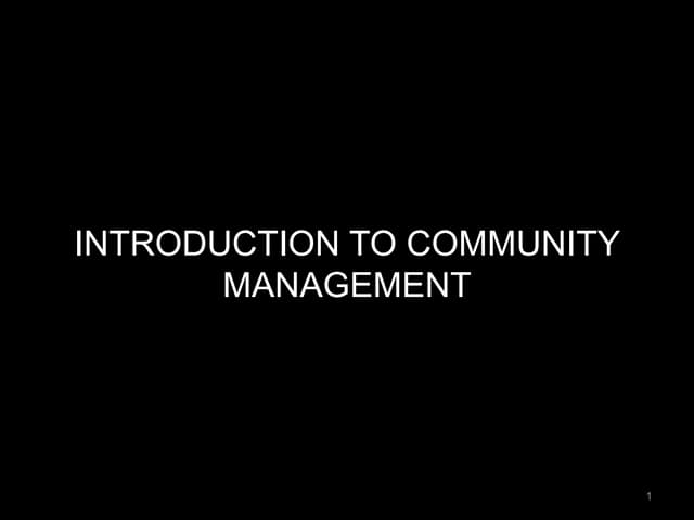 Introduction to community management