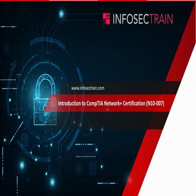 Introduction to comptia network+ certification (n10 007)