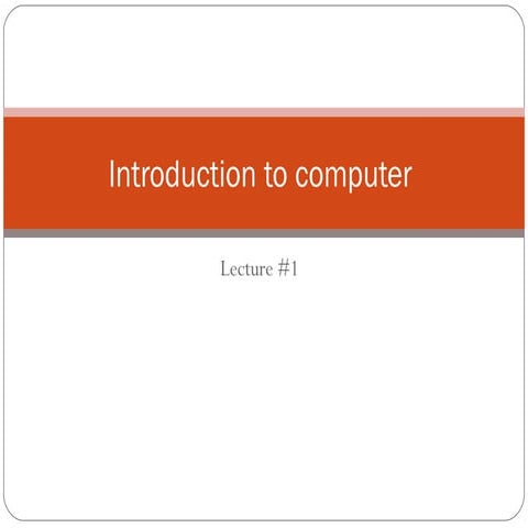 Introduction to computer | PPT