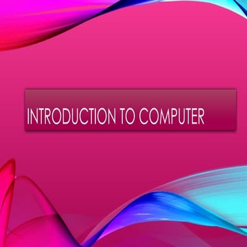 Introduction To Computer For Downloading Pptx