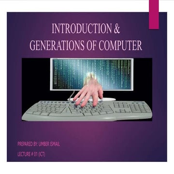 Introduction to computer and its generations lecture 1.ppt