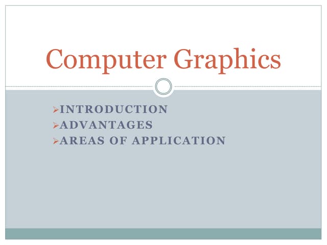 Introduction to computer graphics