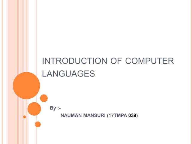 Features of machine language, assembly language, high level language ...