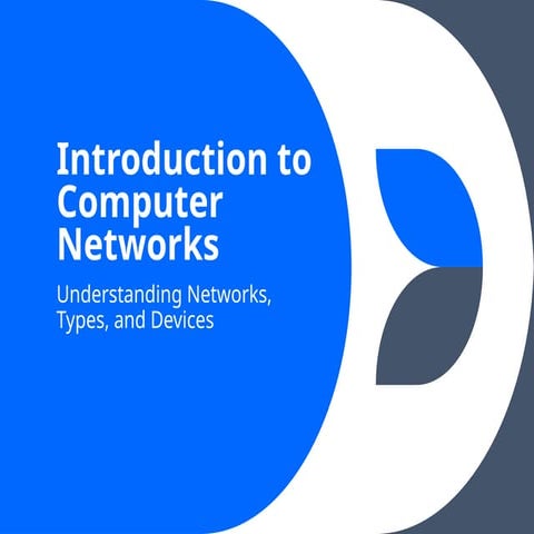 Introduction to Computer Networks and topologies.pptx
