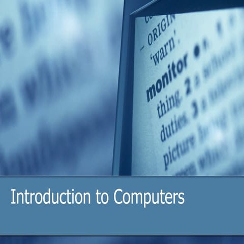 Introduction To Computers