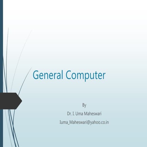 General computer - Introduction to computers