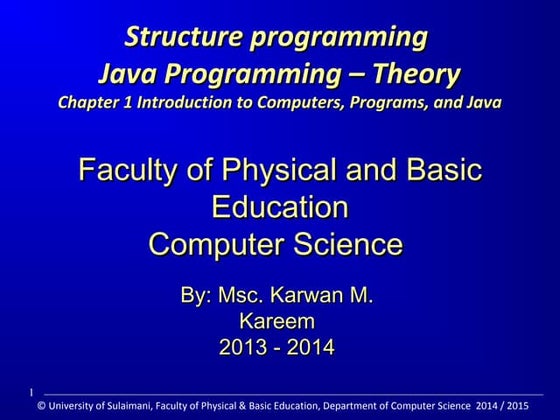 Introduction to Java Programming Language 