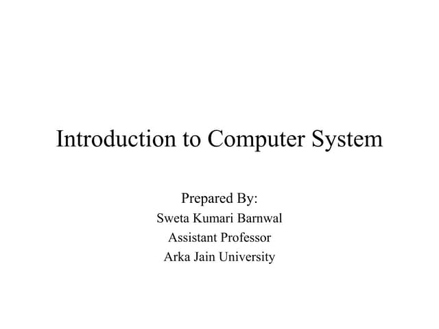 Introduction to computer system