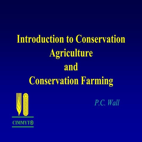Introduction to Conservation Agriculture