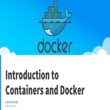 Introduction to Containers and Docker | PPT