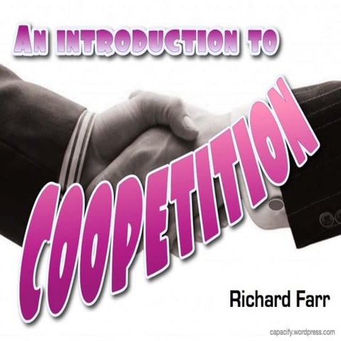 An Introduction to coopetition