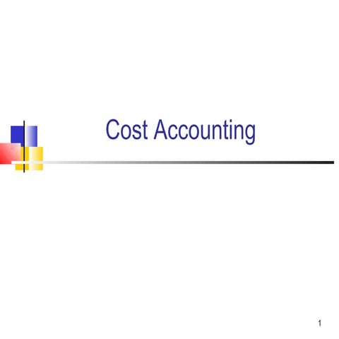 Introduction to cost accounting