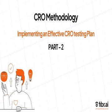 CRO Methodology {Part 2}: Implementing an Effective CRO testing Plan