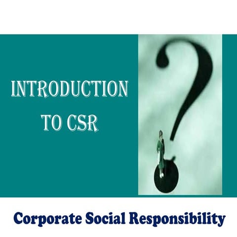 Introduction to csr