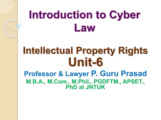 Introduction to cyber law. 