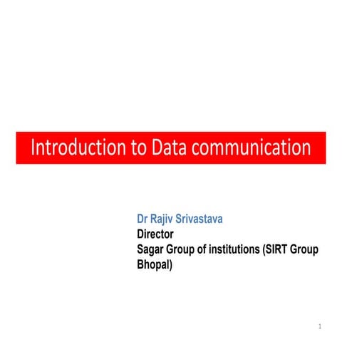 Introduction to Data Communication
