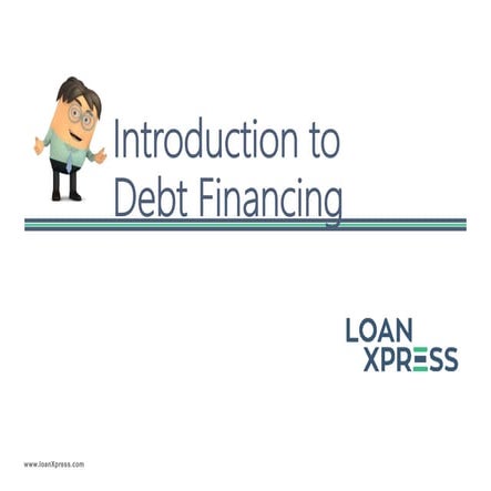 Introduction to Debt Financing