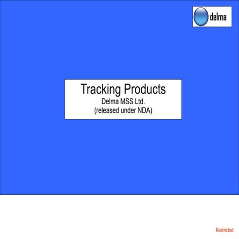 Introduction To Delma Tracking
