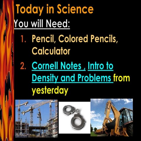 Introduction to Density  Day 3
