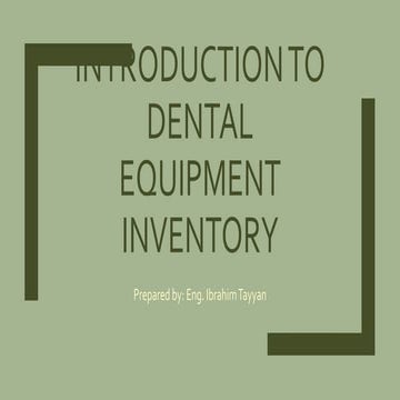 Introduction to Dental Equipment