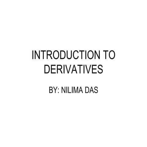Introduction to derivatives