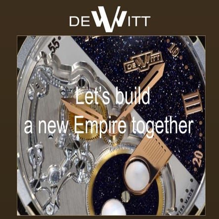 Introduction to DeWitt haute horlogerie