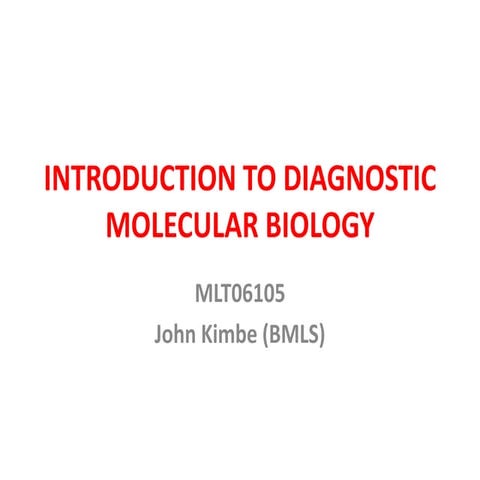 INTRODUCTION TO DIAGNOSTIC MOLECULAR BIOLOGY.pptx