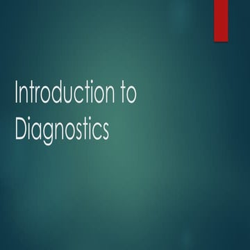 Introduction to Diagnostics.pptx and treatment for diseases