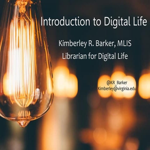 Introduction to Digital Life june 2016