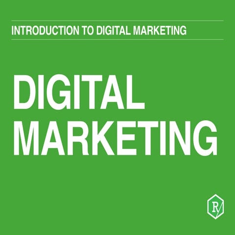 Introduction to Digital Marketing