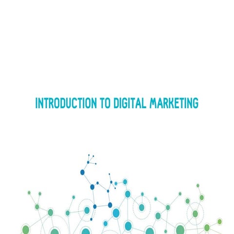 Introduction to digital marketing