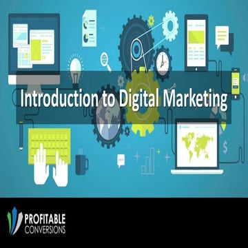 Introduction to Digital Marketing