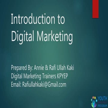Introduction to digital marketing- Social media marketing-Facebook Marketing