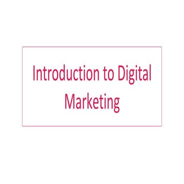 Introduction to digital marketing