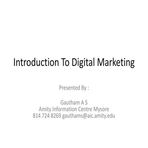 Introduction to digital marketing